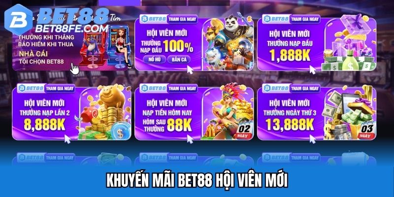 Khuyến mãi Bet88 hội viên mới