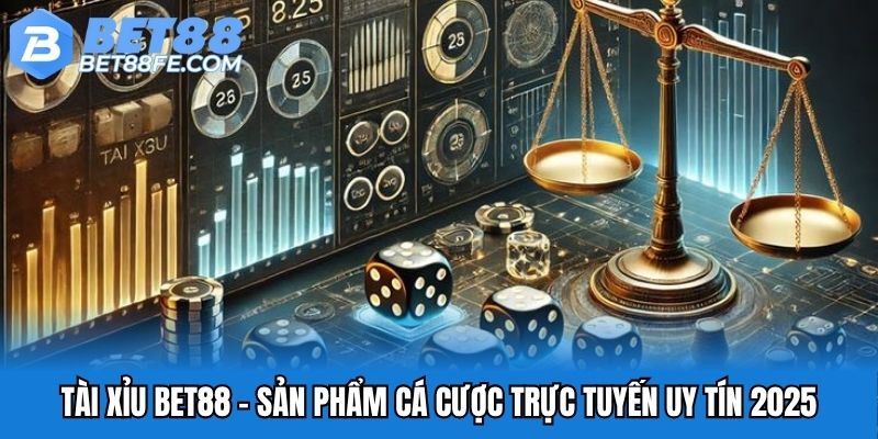 Tài xỉu Bet88