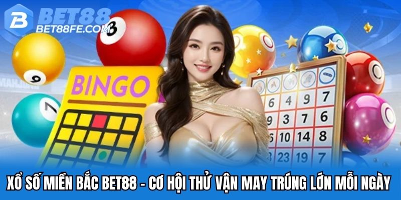 xổ số miền Bắc